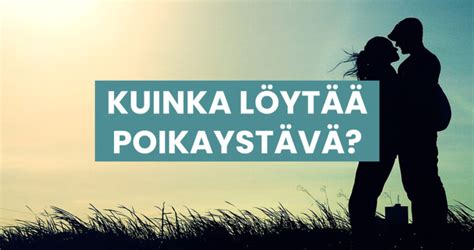 miten saa poikaystävän|mistä tietää että on ihastunut – miten saada poikaystävä 